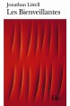 Les Bienveillantes - Prix Goncourt et Prix du roman de l'Académie française 2006